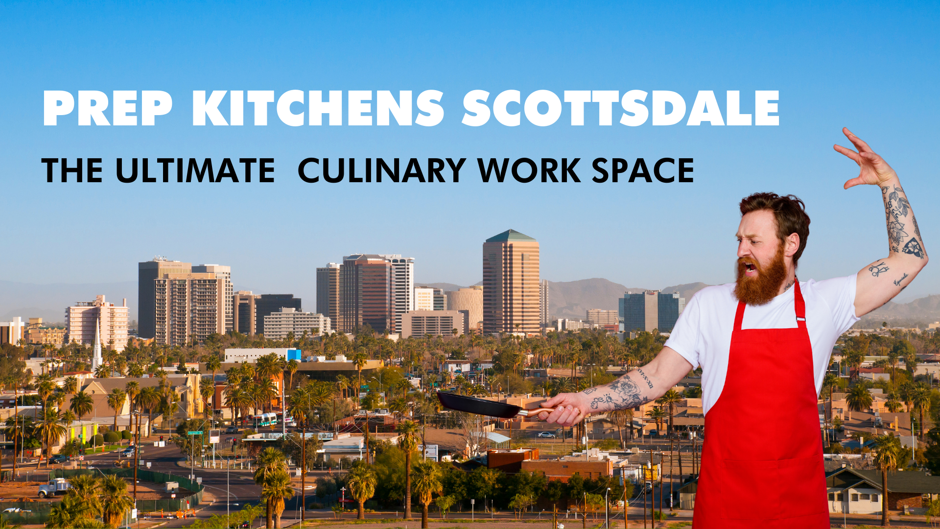 PREP® Scottsdale: Top Commercial Kitchens for Rent – Scottsdale | Phoenix